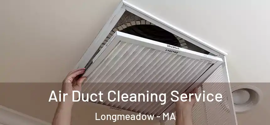 Air Duct Cleaning Service Longmeadow - MA