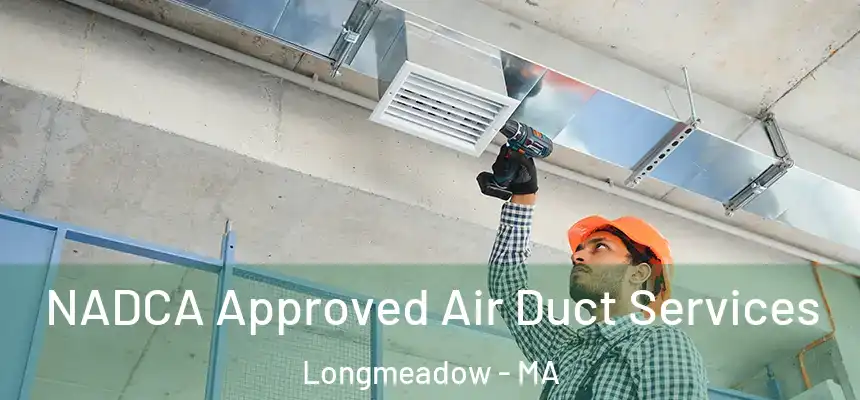  NADCA Approved Air Duct Services Longmeadow - MA